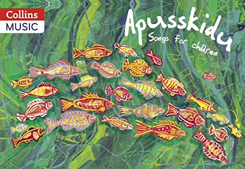 Apusskidu: Songs for Children (Songbooks)