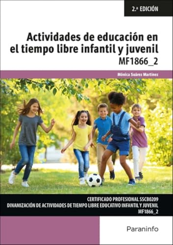 Actividades de educación en el tiempo libre infantil y juvenil (Servicios Socioculturales y a la Comunidad)