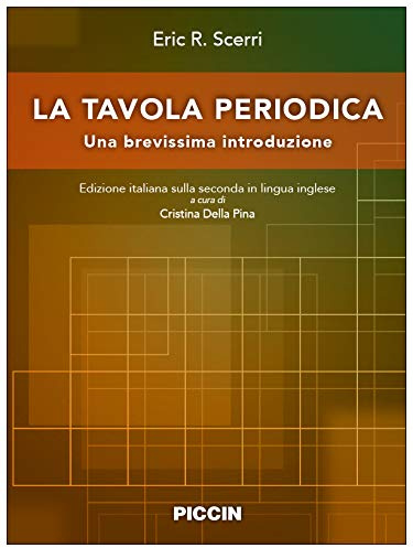 La tavola periodica. Una brevissima introduzione