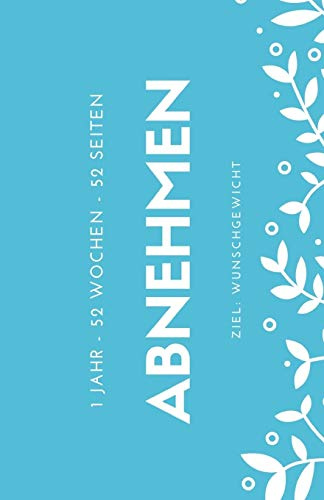 Abnehmen: Fotoalbum, Fotobuch, Foto, pictures, pics, Wochenalbum, Album, Bilder, selber gestalten, Kleben, Fotoprojekt, Jahr, Jahres Wochenbuch, ... einkleben, Querformat, 52 Wochen, sexy