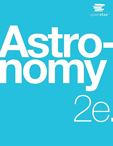 Astronomy 2e by OpenStax (Official Print Version, paperback, full color) (English and English Edition)