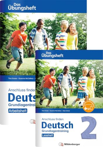 Anschluss finden / Deutsch 2 – Das Übungsheft – Grundlagentraining: Leseheft und Arbeitsheft: Grundlagentraining Klasse 2