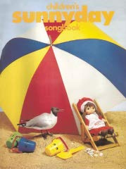 Childrens Sunnyday Songbook
