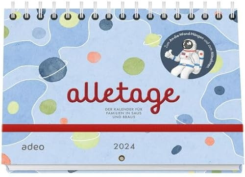 alletage 2024: Der Kalender für Familien in Saus und Braus