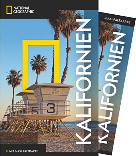 NATIONAL GEOGRAPHIC Reiseführer Kalifornien: Das ultimative Reisehandbuch mit über 500 Adressen und praktischer Faltkarte zum Herausnehmen für alle Traveler. (NG_Traveller)