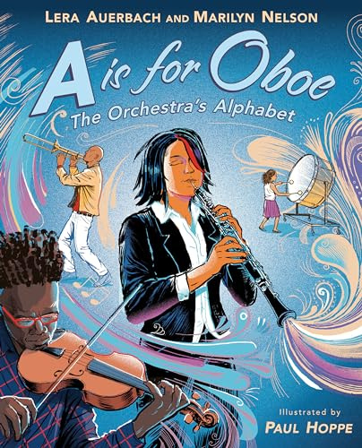 A is for Oboe: The Orchestra's Alphabet