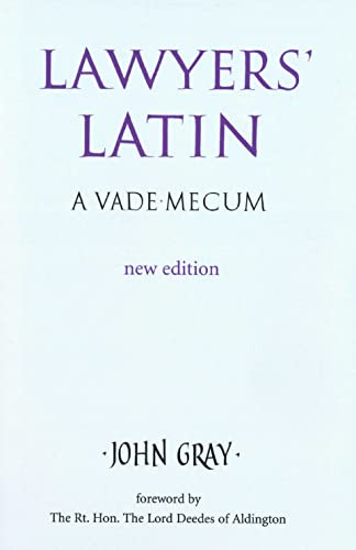 Lawyers' Latin: A Vade-Mecum