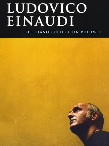 Ludovico Einaudi: The Piano Collection Volume 1 | Klavier Notenbuch für Solo Piano (mittel) | Songbook Sammlung berühmter Werke | mit Le Onde, Una Mattina und weiteren Stücken | für Pianisten