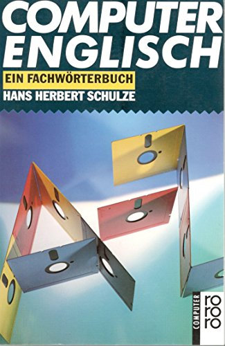 Computer-Englisch: Ein Fachwörterbuch
