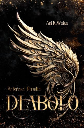 Diabolo - Verlorenes Paradies: Düstere Engel Romantasy: 1