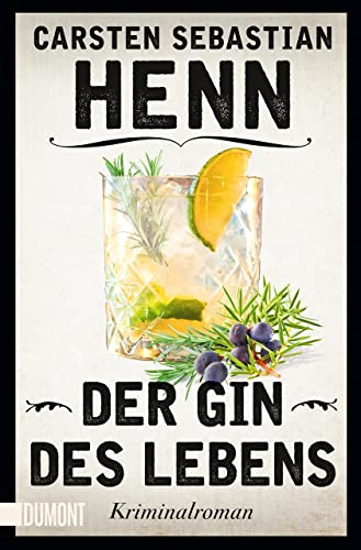 Der Gin des Lebens: Kriminalroman: 1