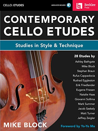 Contemporary Cello Etudes: Studies in Style & Technique: Studies in Style & Technique, Includes Downloadable Audio; Cello: Etudes