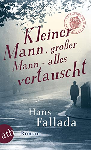Kleiner Mann, großer Mann – alles vertauscht: oder Max Schreyvogels Last und Lust des Geldes Ein heiterer Roman
