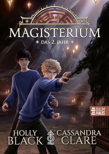 Magisterium - Das 2. Jahr: Callums neues Abenteuers an der geheimen Schule für Magie: für alle Fantasy-Fans ab 10 Jahren