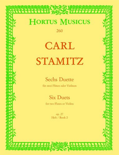 BARENREITER STAMITZ CARL - SECHS DUETTE, OP 27 VOL.2 - FLÖTE