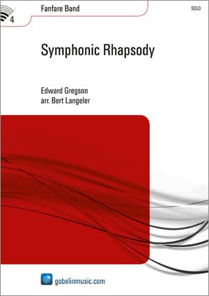 Edward Gregson-Symphonic Rhapsody-Fanfare-SET