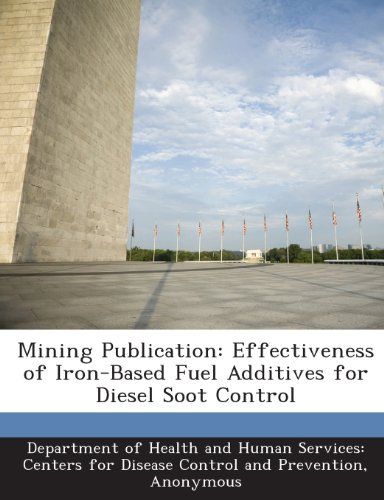 Mining Publication: Effectiveness of Iron-Based Fuel Additives for Diesel Soot Control