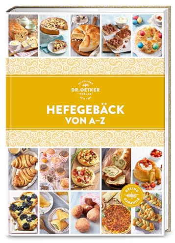 Hefegebäck von A–Z (A-Z Reihe)