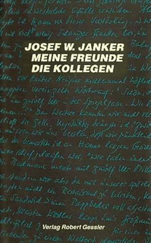 Meine Freunde die Kollegen: Erinnerungen (German Edition)