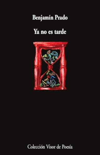 Ya no es tarde: 897 (Visor de Poesía)