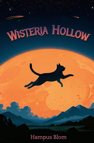 Wisteria Hollow: En October Hail Novel