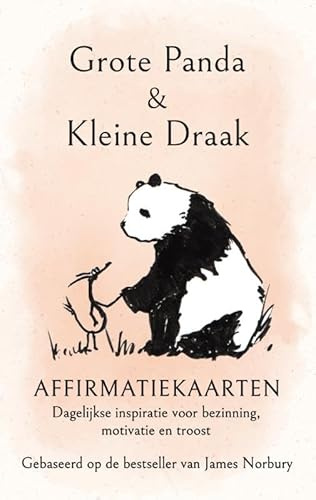 Grote Panda & Kleine Draak - affirmatiekaarten: Dagelijkse inspiratie voor bezinning, motivatie en troost