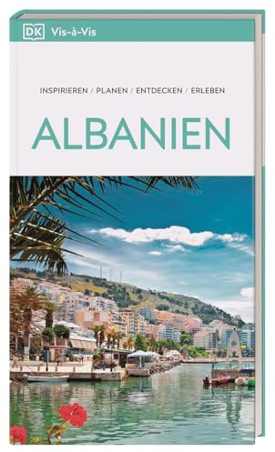 Vis-à-Vis Reiseführer Albanien: Mit detailreichen 3-D-Illustrationen. Von Reisenden. Für Reisende.