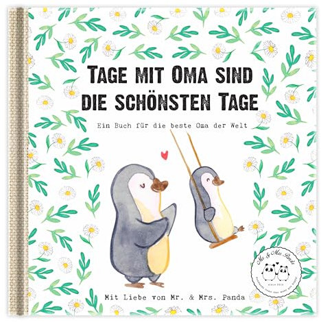 Tage mit Oma sind die schönsten Tage: Ein Geschenkbuch für die beste Oma der Welt (Wunderschöne Geschenkbücher von Mr. & Mrs. Panda)