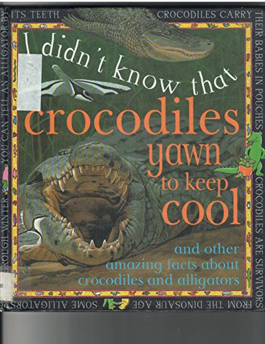 Crocodiles Yawn to Keep Cool (I Didn't Know That)
