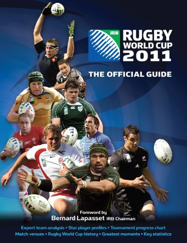 Irb Rugby World Cup Guide 2011: The Official Guide