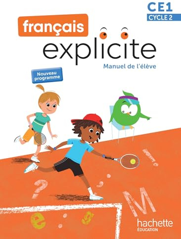 Français Explicite CE1 - Livre de l'élève - Ed. 2025
