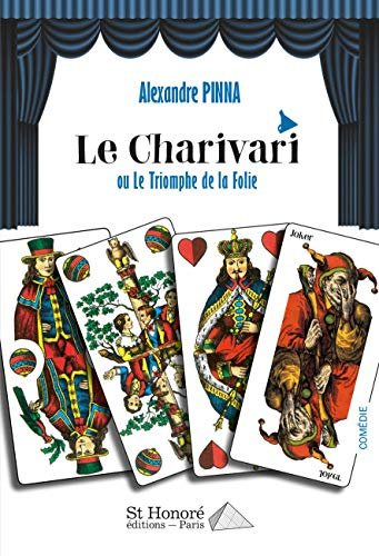 Le charivari ou le triomphe de la folie
