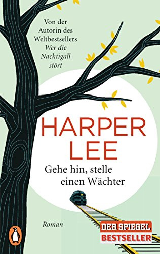 Gehe hin, stelle einen Wächter: Roman (Penguin Edition, Band 38)
