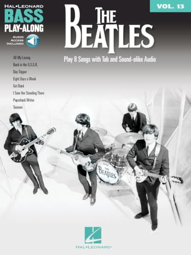 The Beatles: Bass Play-Along Volume 13 (Hal Leonard Bass Play-along, Band 13) (Hal Leonard Bass Play-along, 13, Band 13)