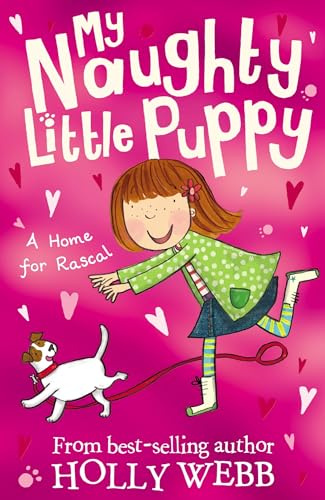 A Home for Rascal: 1 (My Naughty Little Puppy, 1)