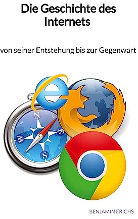 Die Geschichte des Internets - von seiner Entstehung bis zur Gegenwart