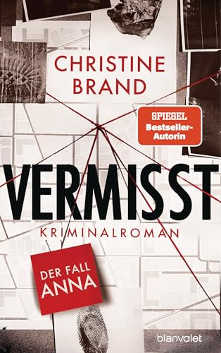 Vermisst - Der Fall Anna: Kriminalroman - Start der neuen packenden Cold-Case-Krimreihe von SPIEGEL-Bestsellerautorin Christine Brand: 1