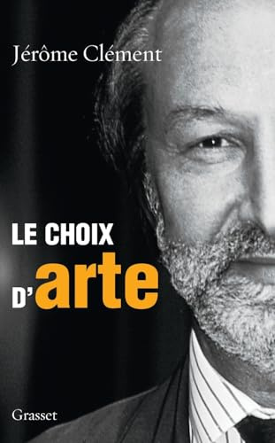 Le choix d'ARTE (Documents Francais)