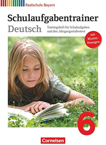 Deutschbuch - Sprach- und Lesebuch - Realschule Bayern 2011 - 6. Jahrgangsstufe: Schulaufgabentrainer mit Lösungen