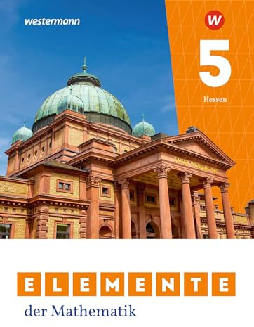 Elemente der Mathematik SI - Ausgabe 2022 für Gymnasien in Hessen: Schulbuch 5: Ausgabe 2022 - Sekundarstufe 1 (Elemente der Mathematik SI: Ausgabe 2022 für Hessen)