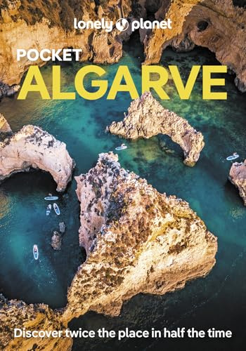 Lonely Planet Pocket Algarve: Discover Twice the City in Half the Time | Top Sights | Maps & Walking Tours | Covers Tavira, Loule & Inland, Albufeira, Lagoa & Portimao and more (Pocket Guide)