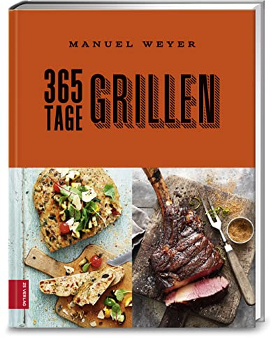 365 Tage Grillen (376 - ZS Verlag)