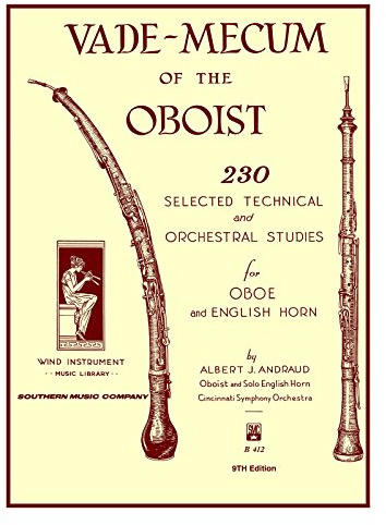 Vade Mecum of the Oboist | Oboe and English Horn Method Book for Students and Teachers | Technical Studies Orchestral Excerpts Daily Exercises | Advanced Woodwind Sheet Music Collection