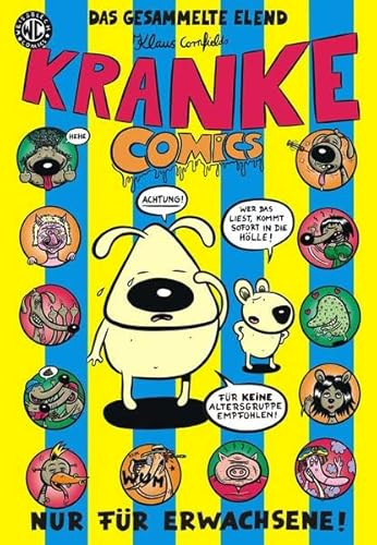KRANKE COMICS: Das gesammelte Elend