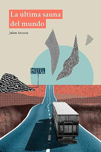 La Aultima Sauna del Mundo