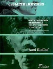 De Smith a Keynes. Siete lecciones de historia del pensamiento económico
