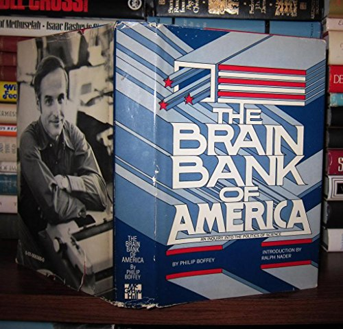 The brain bank of America: An inquiry into the politics of science