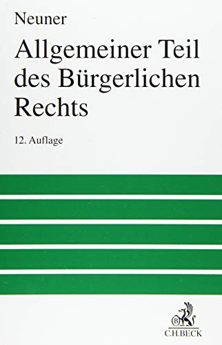 Allgemeiner Teil des Bürgerlichen Rechts (Großes Lehrbuch)
