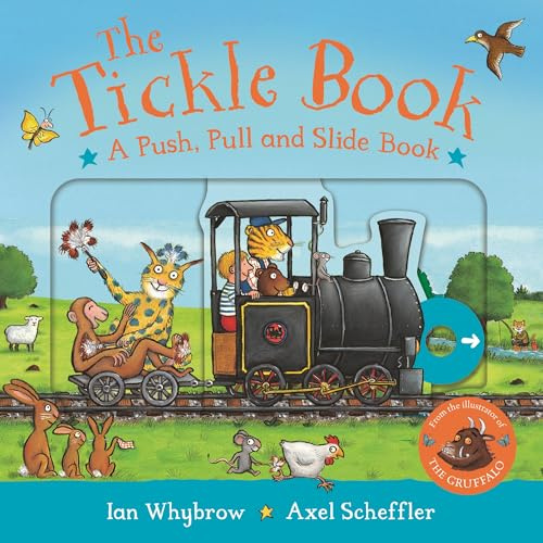 The Tickle Book: A Push Pull and Slide Book: A laugh-out-loud interactive adventure, perfect for preschoolers! (Tom and Bear, 9)