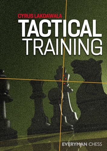 Tactical Training (Everyman Chess)